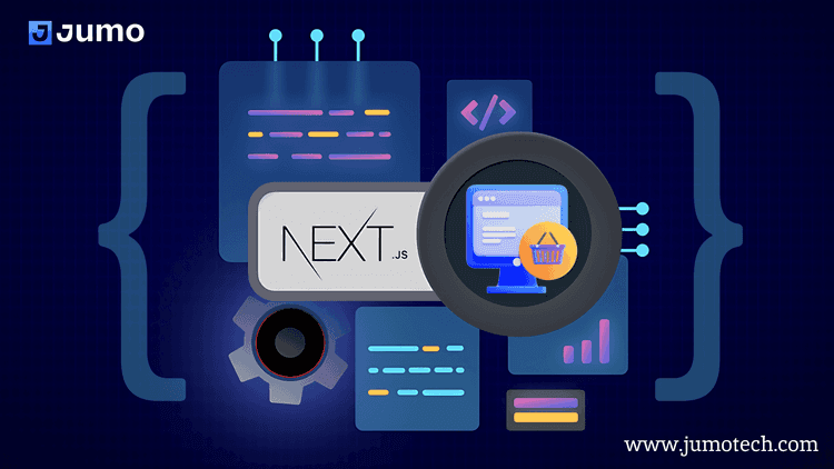 Next.js: una opción de desarrollo para crear e-commerce que se vean y funcionen de manera óptima